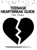 Teen Heartbreak Guide