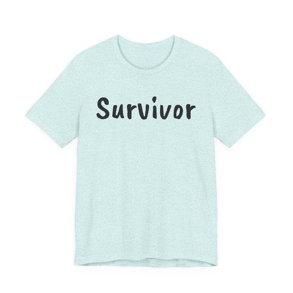 Survivor: Unisex Jersey Tee
